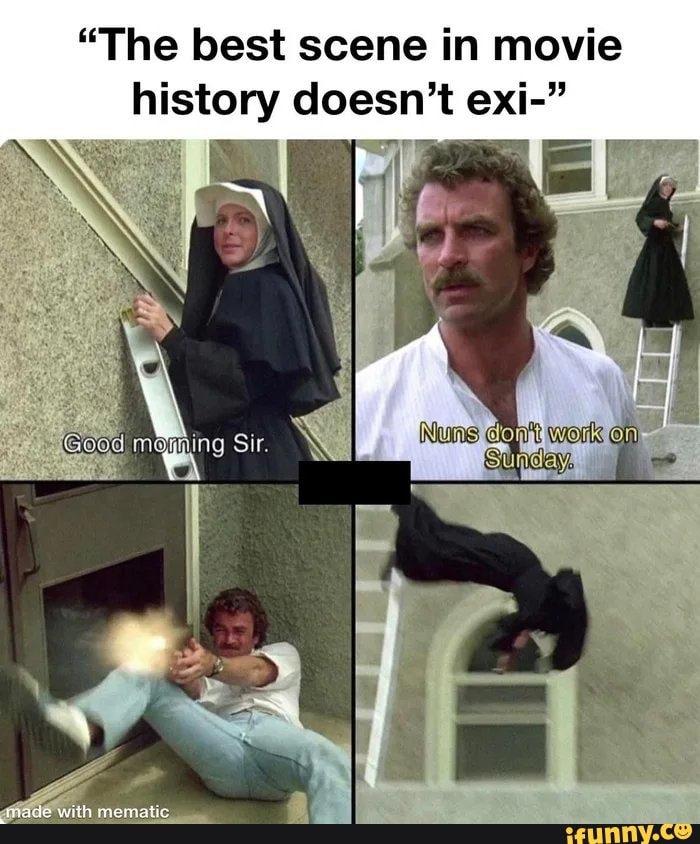 "The best scene in movie history doesn't exi" with mematic. iFunny