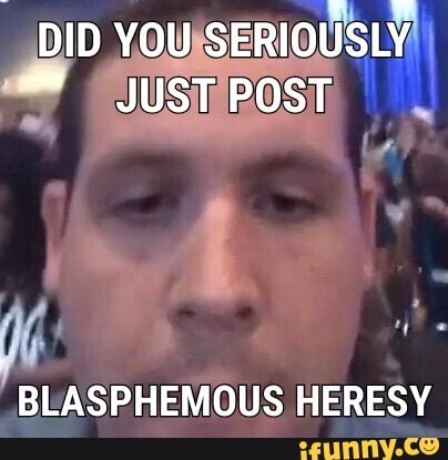 BEASPHEMOUS HERESY
E