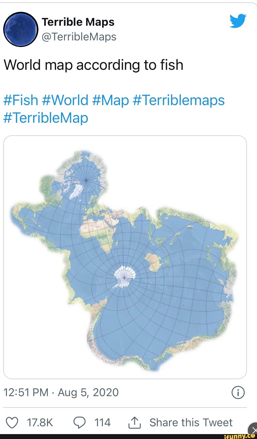 Map Of The World According To Fish Terrible Maps Ww @Terriblemaps World Map According To Fish #Fish #World #Map  #Terriblemaps #Terriblemap Pm Aug 5, 2020 @ 178K 114 Share This Tweet - )