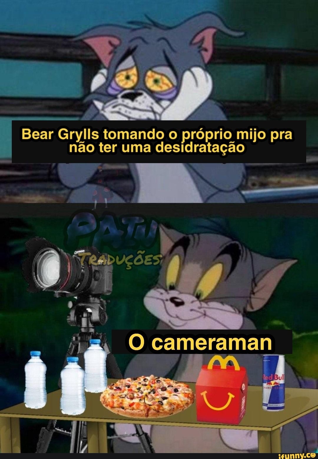 Bear Grylls tomando o proprio mijo pra
não ter uma desidratação
A