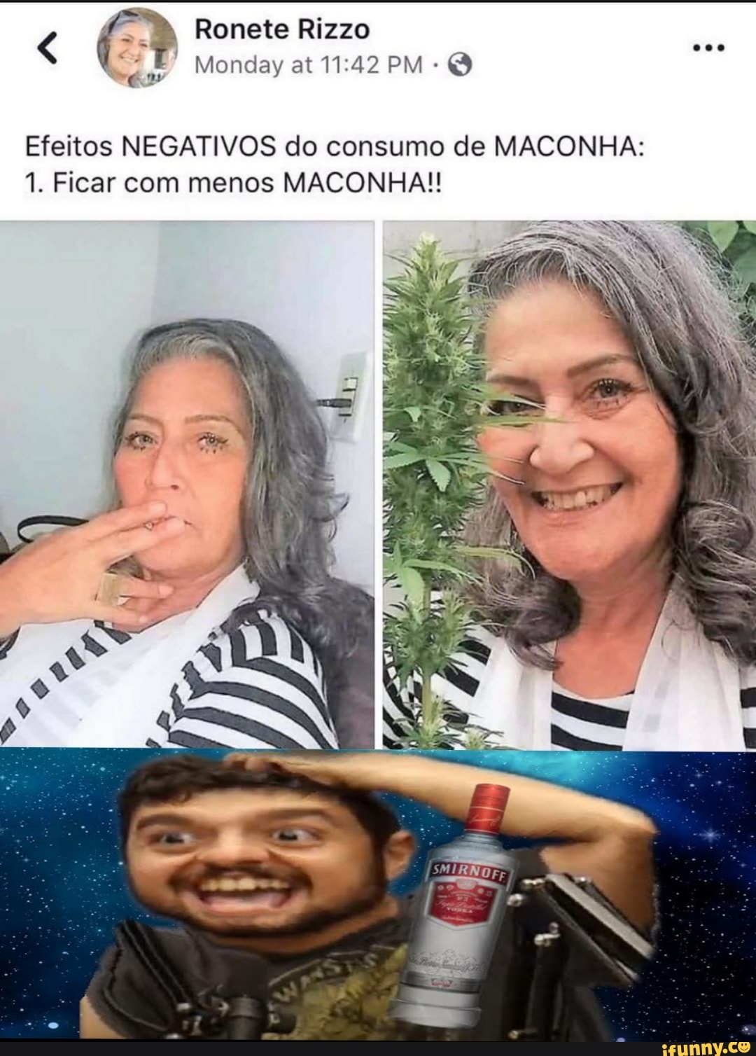 Monday at PM
Efeitos NEGATIVOS do consumo de MACONHA:
1. Ficar com menos MACONHA!!