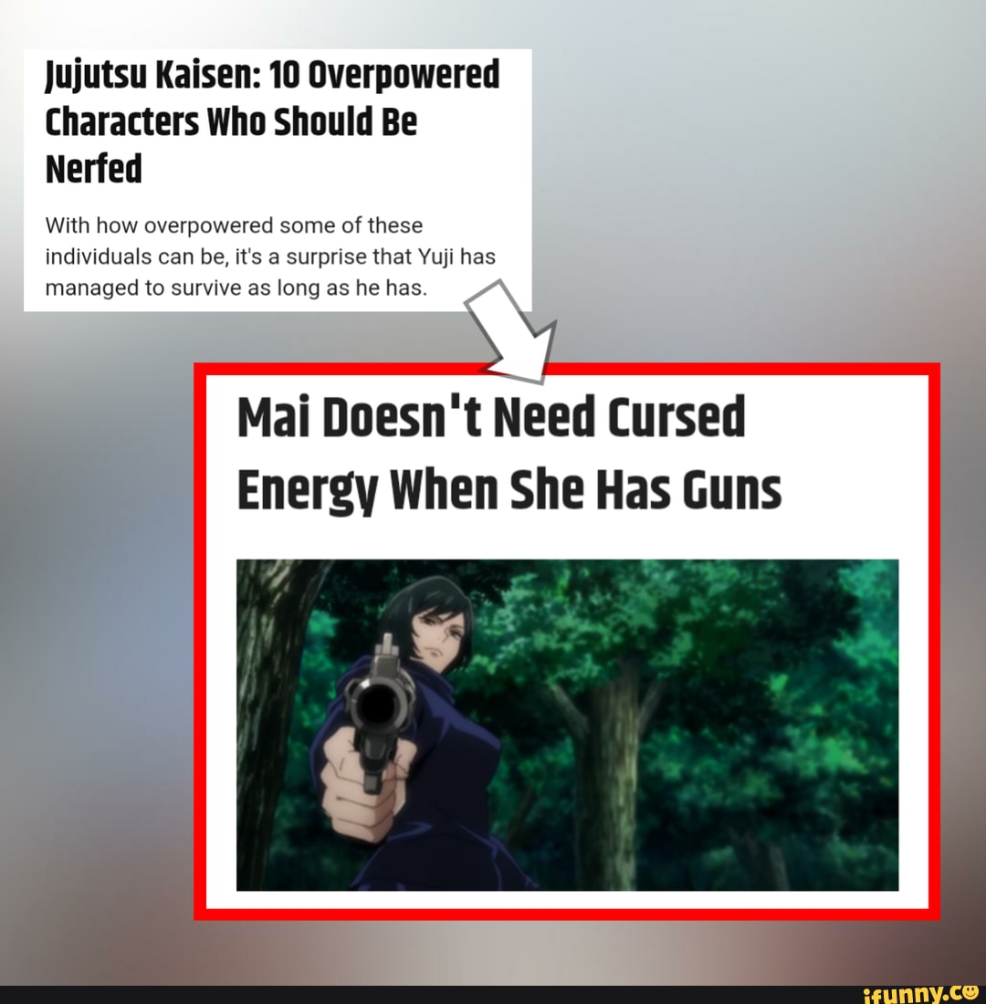 Jujutsu Kaisen 10 Overpowered Characters Who Should Be Nerfed With how