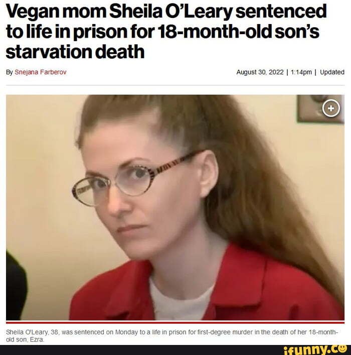 vegan-mom-sheila-o-leary-sentenced-to-life-in-prison-for-18-month-old