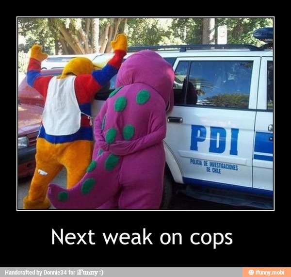 Next weak on cops - Next weak on cops