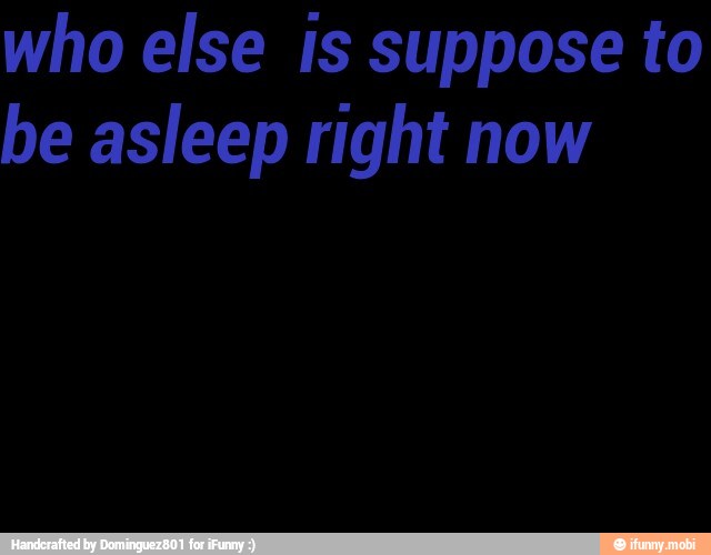asleep right