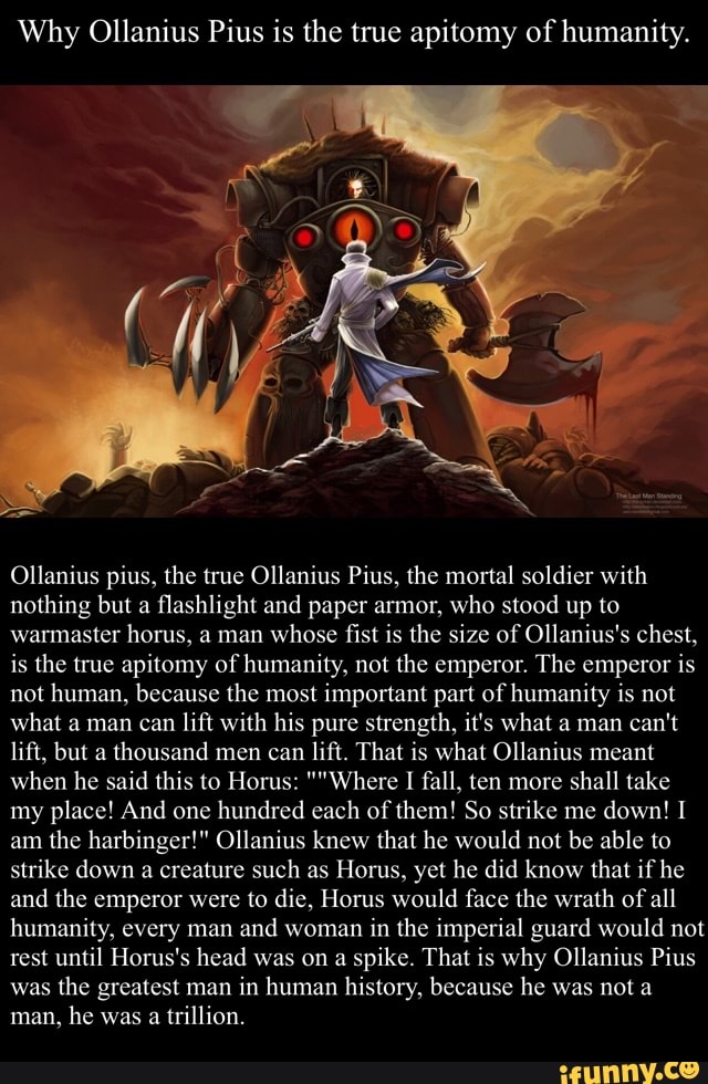 Why Ollanius Pius is ’the true apitomy of humanity. Ollanius pius, the