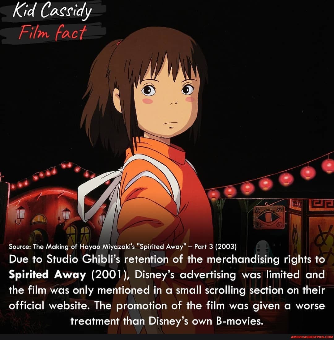 Kid Cassidy Film fact Source: The Making of Hayao Miyazaki's 