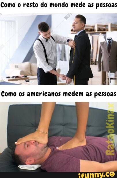 Como o resto do mundo mede as pessoas
