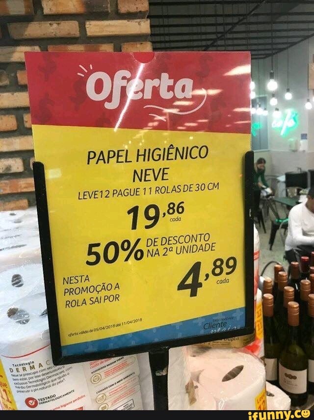 PAPEL HIGIÊNICO NEVE
LEVE 12 PAGUE 11 ROLAS DE 30 CM
DE DESCONTO
50% NA UNIDADE
NE:
ROLA SAI POR