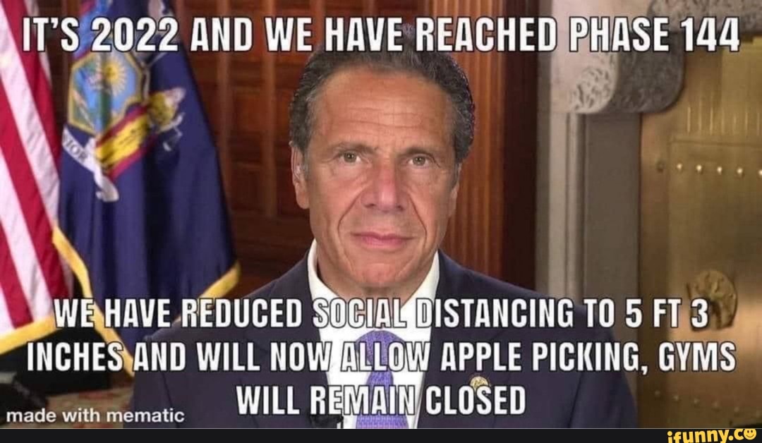 y AND WE HAVE RENCHEDÍPHASE 144. WAHAVE
REDUCED SOCIAIMISTANCING 0.5
INCHES\AND WILL NOW ALLOW APPLE PICKING, GYMS
WILL REMAIN CLOSED
made with mematic
I