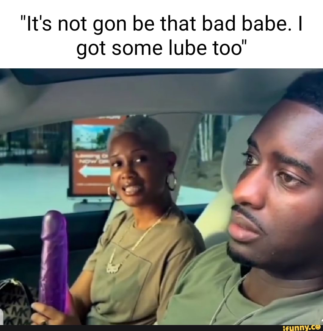 Lube Memes Best Collection Of Funny Lube Pictures On Ifunny