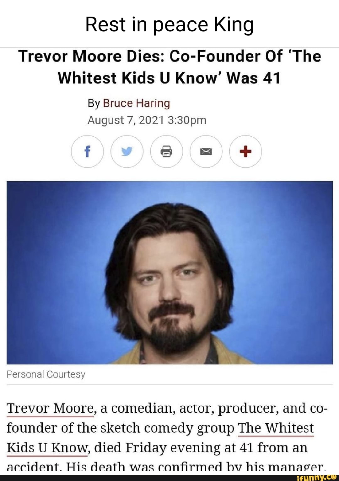 Rest in peace King Trevor Moore Dies: Co-Founder Of 'The Whitest Kids U
