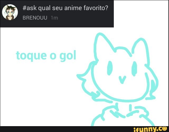 6 #ask qual seu anime favorito?