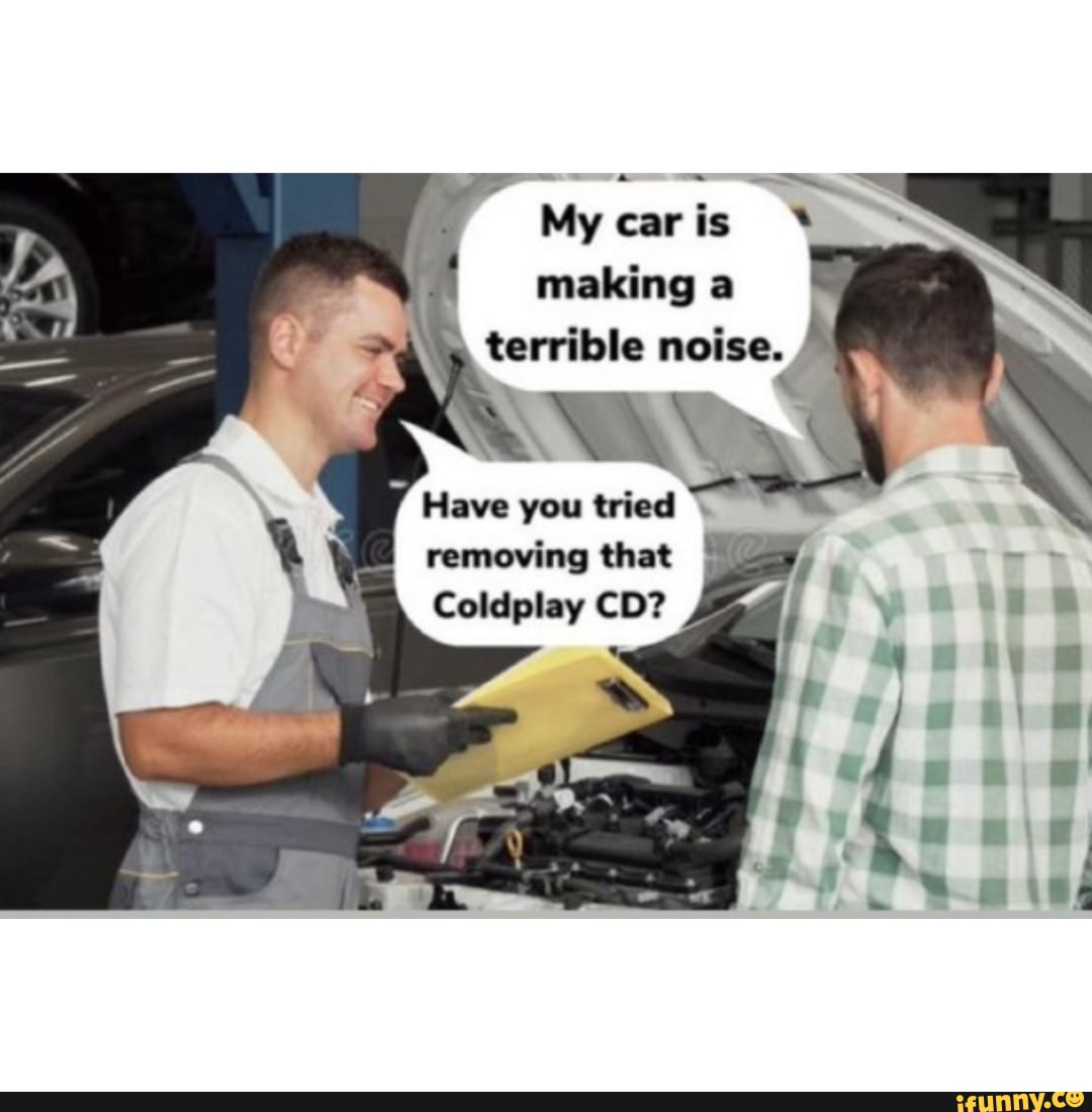 Coldplay memes memes. The best memes on iFunny