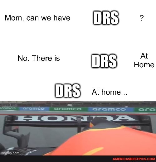 Mom, can we have
No. There is At
Home
At home...
ere