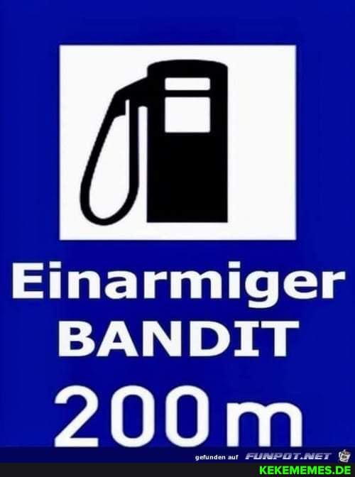 Einarmiger BANDIT 200m