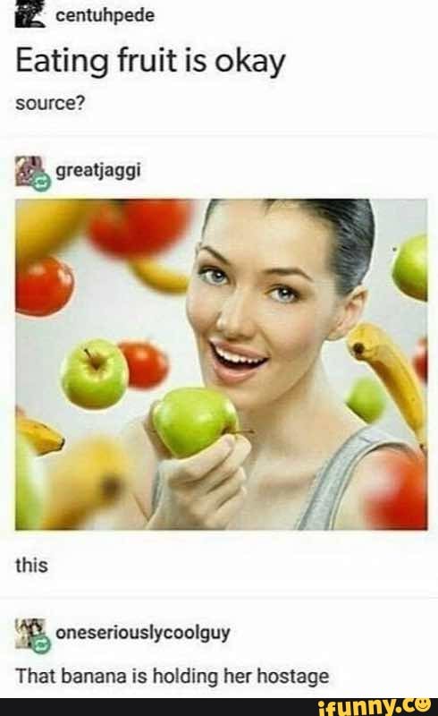 Fruits memes. Best Collection of funny Fruits pictures on iFunny Brazil