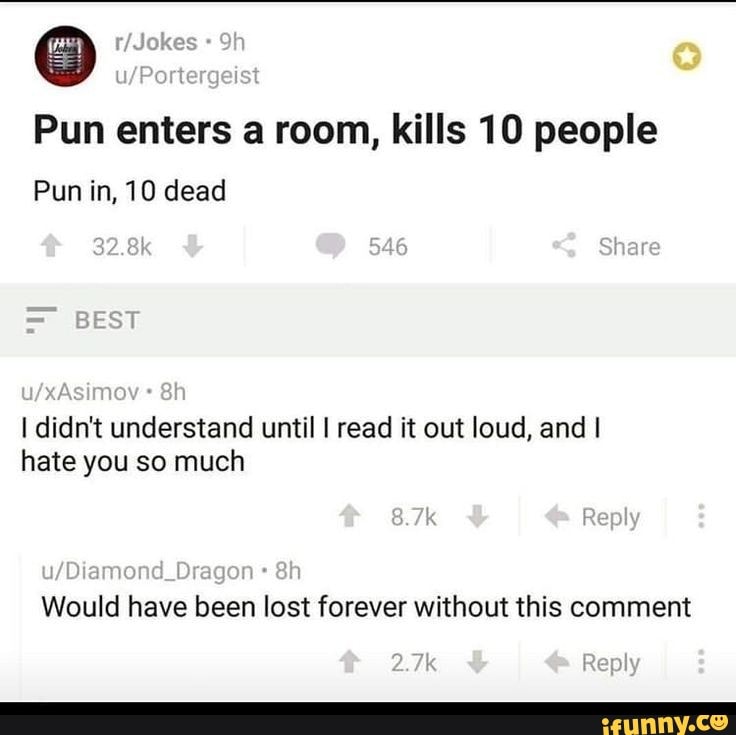 Pun enters a room, kills 10 people Punin,10 dead Ididn't understand ...