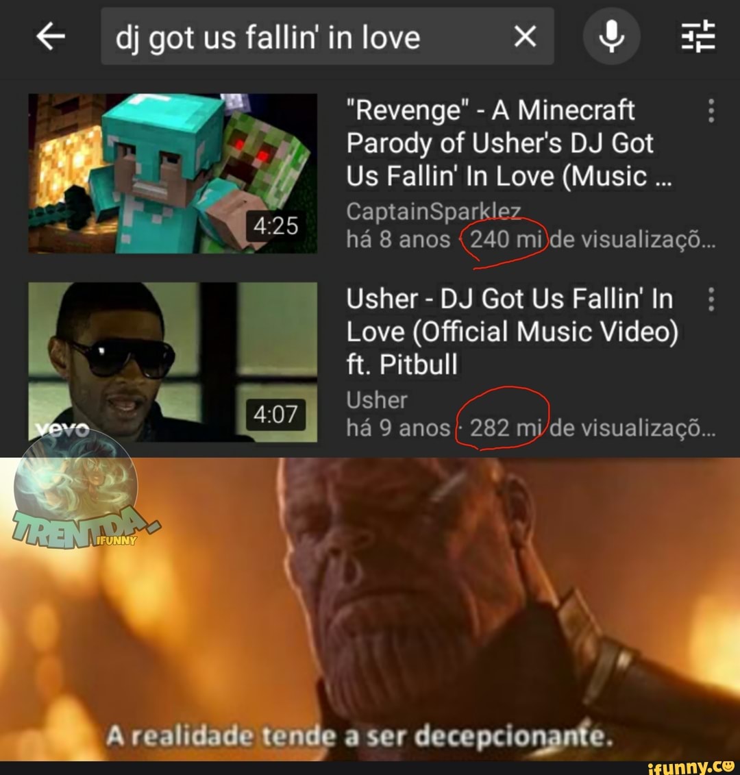 A Minecraft
Parody of Usher's DJ Got
ha 8 anos
(240 mide visualizago...
Usher DJ Got Us Fallin' In
Love (Official Music Video)
ft. Pitbull
Usher 7 5