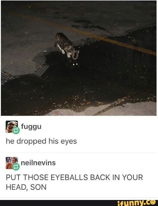 he got juju eyeballs meme