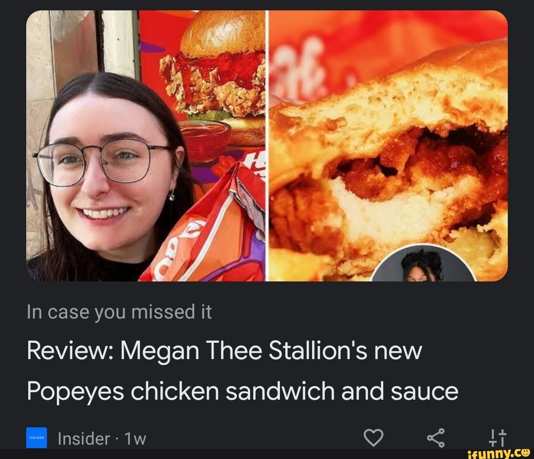 In case you missed it Review: Megan Thee Stallion's new Popeyes chicken