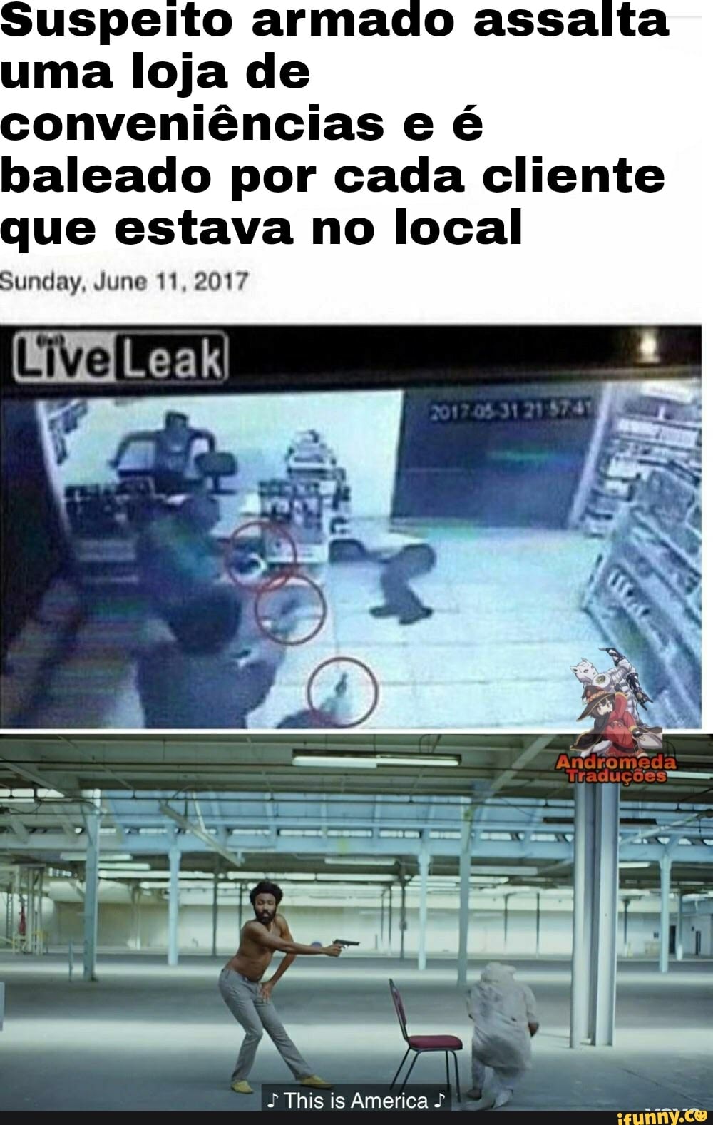 Suspeito armado assaita uma loja de conveniências e é baleado por cada cliente que estava no local
Sunday, June 11, 2017
Andromeda
Traduções ms
his is America