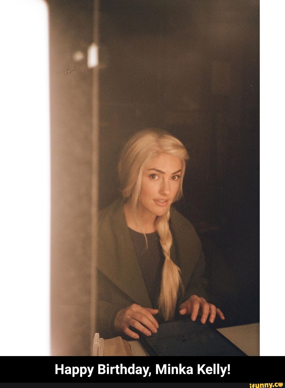 Happy Birthday, Minka Kelly! - Happy Birthday, Minka Kelly! - iFunny