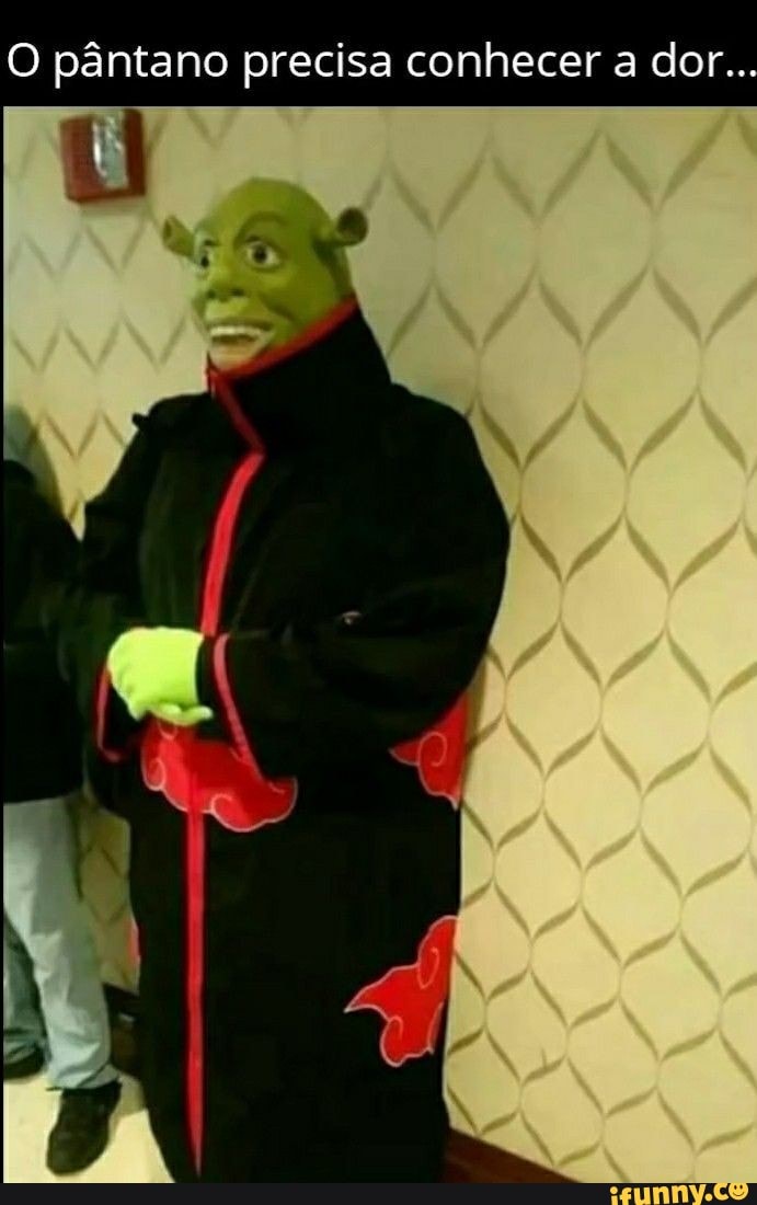 O pântano precisa conhecer a dor..
u
