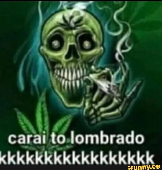 carai to lombra