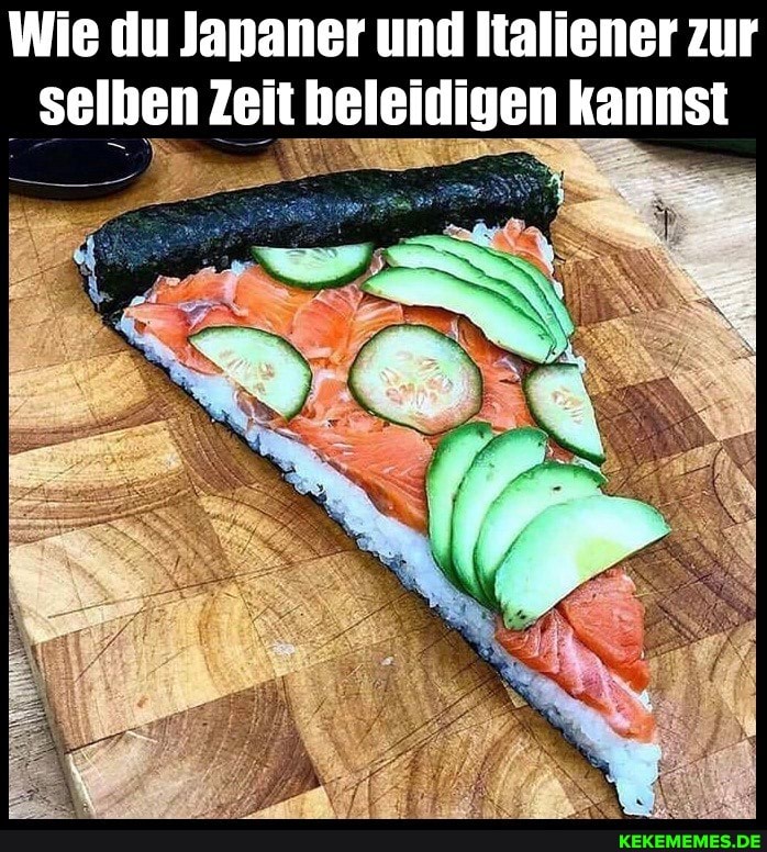 Wie du Japaner und Italiener zur selben Zeit beleidigen kannst