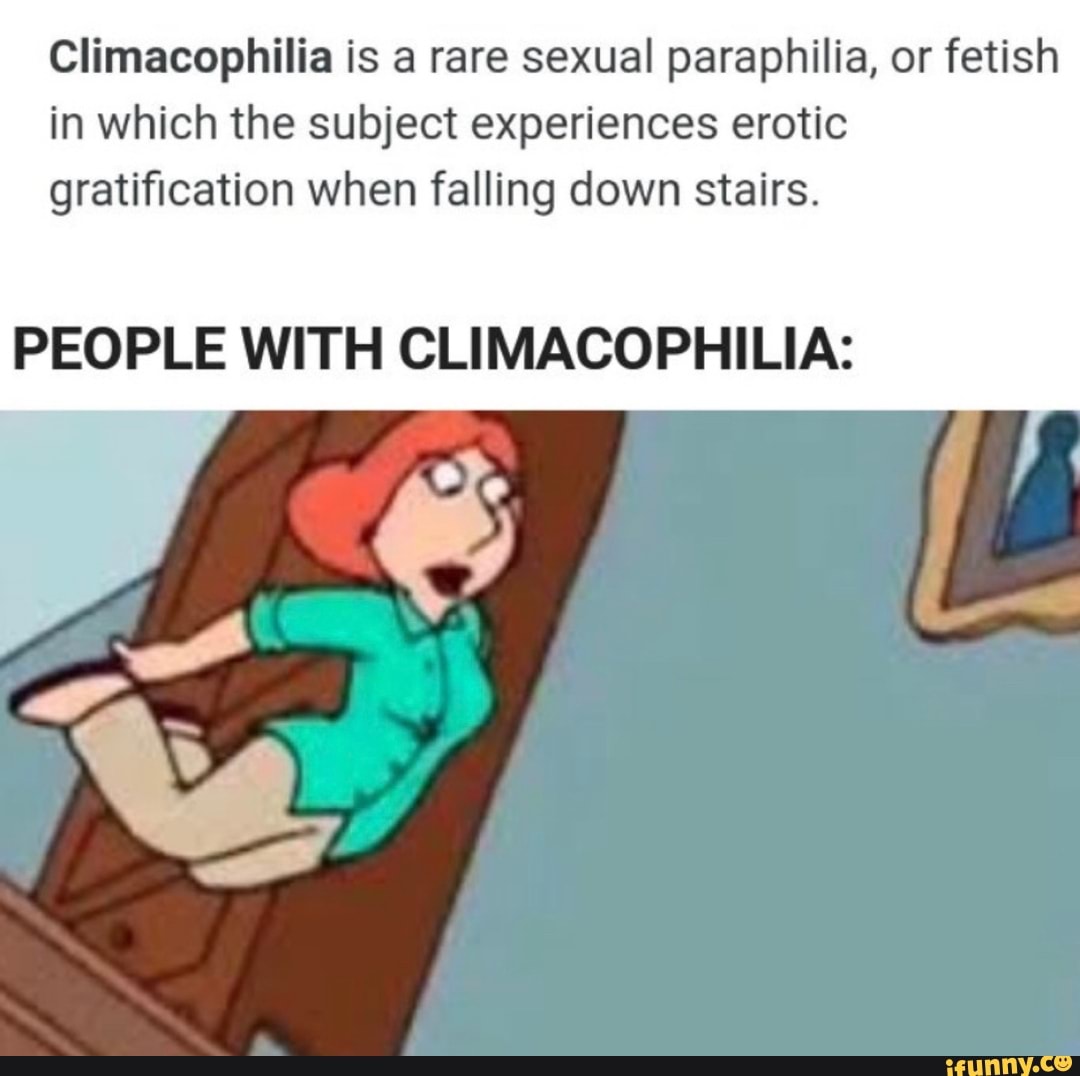 Climacophilia