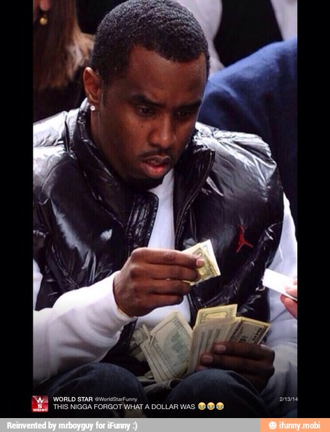 'THIS NIGGA FORGOT
WHAT
A DOLLAR WAS OOO