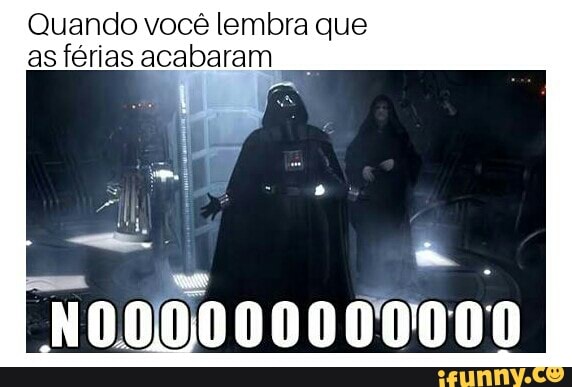 Quando você lembra que
asférias acabaram
I
000000000