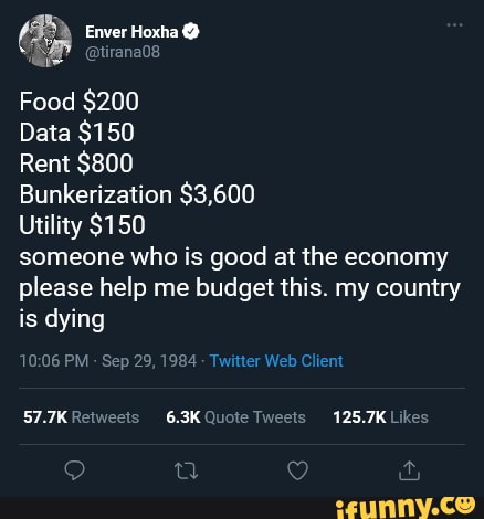 Enver Hoxha @tirana08 Food $200 Data $150 Rent $800 Bunkerization ...