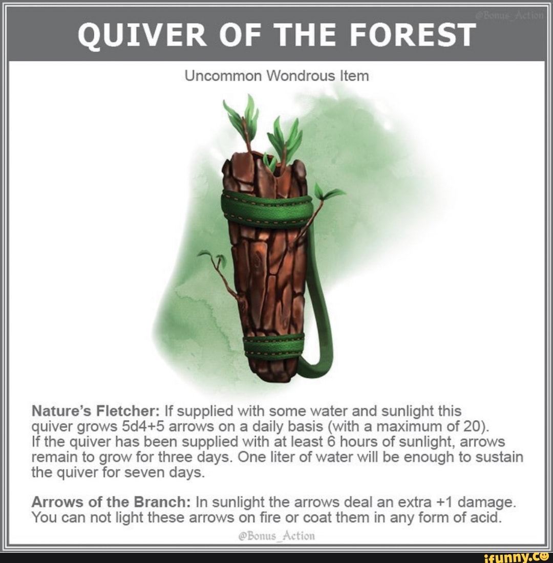 Quiver Of The Forest Uncommon Wondrous Item Nature S Fletcher If Supplied With Some Water And Sunlight