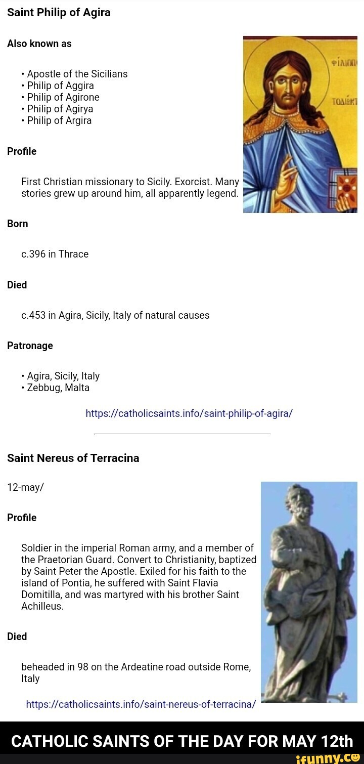 Saint Philip of Agira Also known as Apostle of the Sicilians Philip of