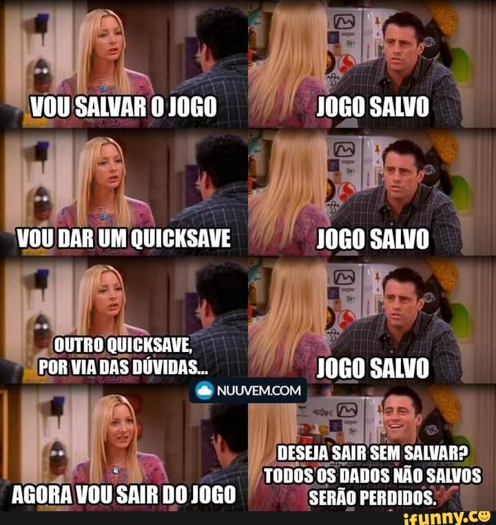 VOU SALVAR 1060 J060 SALVO
VOU DAR UM QUICKSAVE 10GO SALVO OUTRO QUICKSAVE.
POR VIA DAS DÚVIDAS... J0GO SALVO
DESEJA SAIR SEM SALVARS TODOS OS DADOS NÃO SALVOS AGORA VOU SAIR DO 10GO SERÃO PERNIDOS.