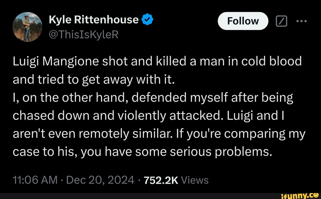 Follow Kyle Rittenhouse Why @ThisIskyleR Luigi Mangione shot and killed ...