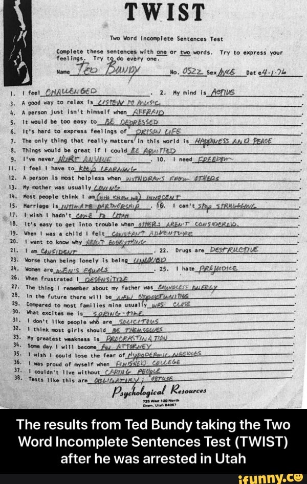 The Results From Ted Bundy Taking The Two Word Incomplete Sentences