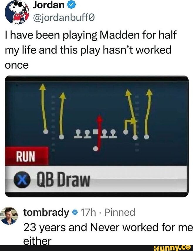 Jordan @jordanbuffO I have been playing Madden for half my life and ...