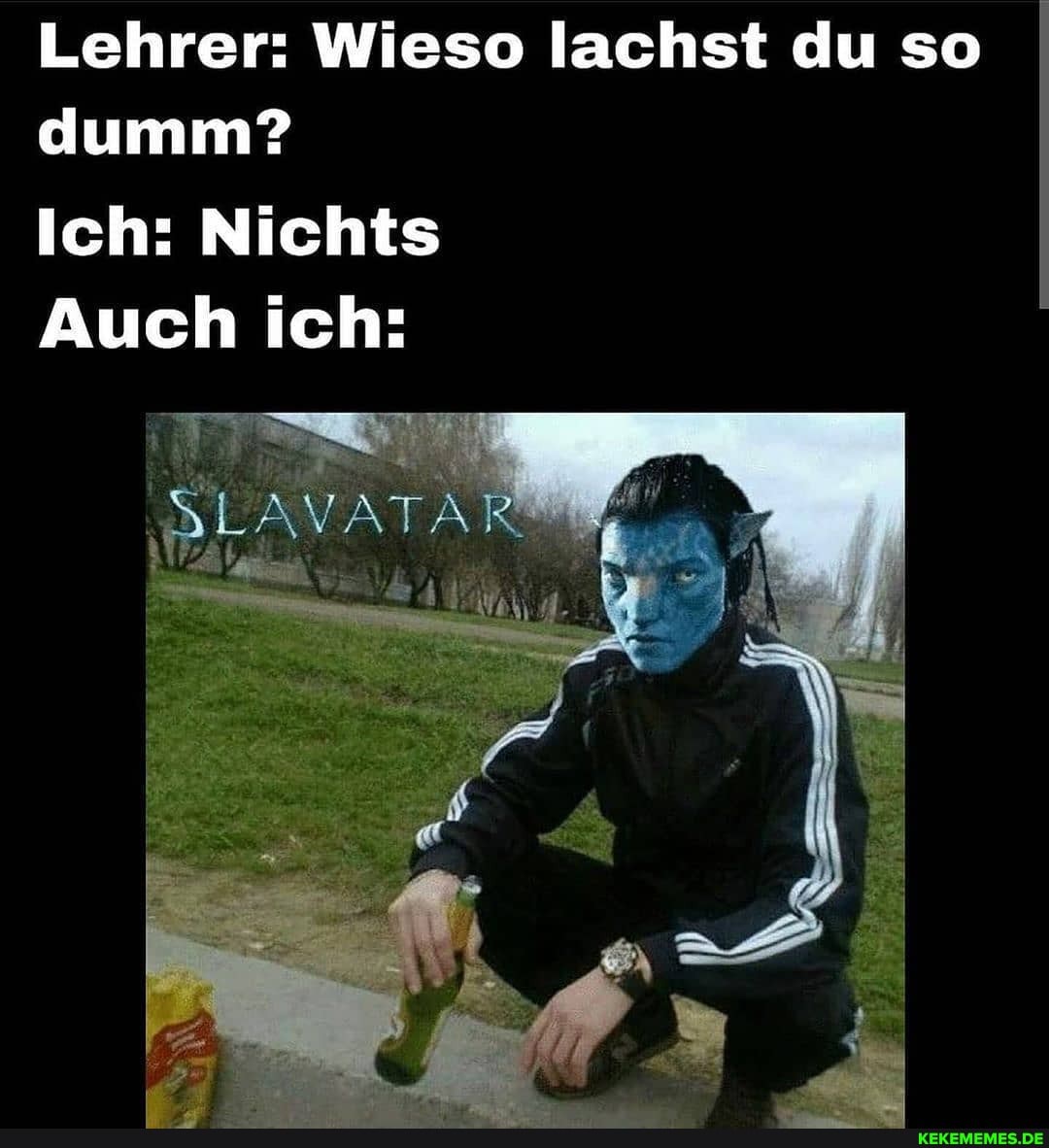 Lehrer: Wieso lachst du so dumm?
Ich: Nichts
Auch ich:
ATAR