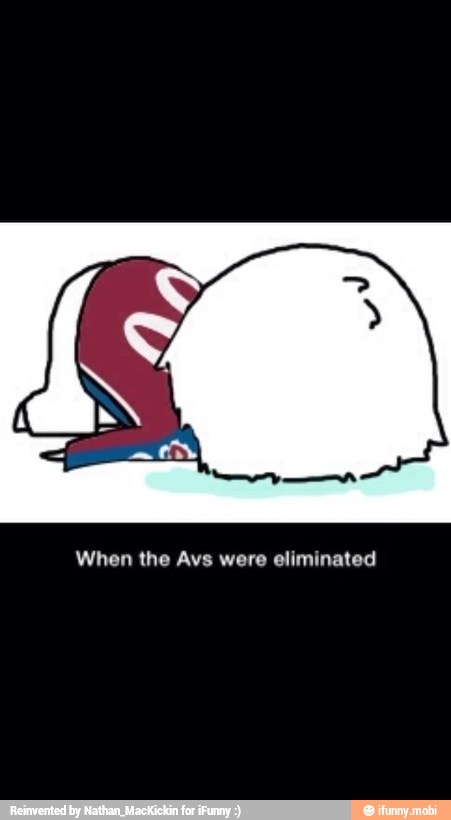 When the Avs were eliminated