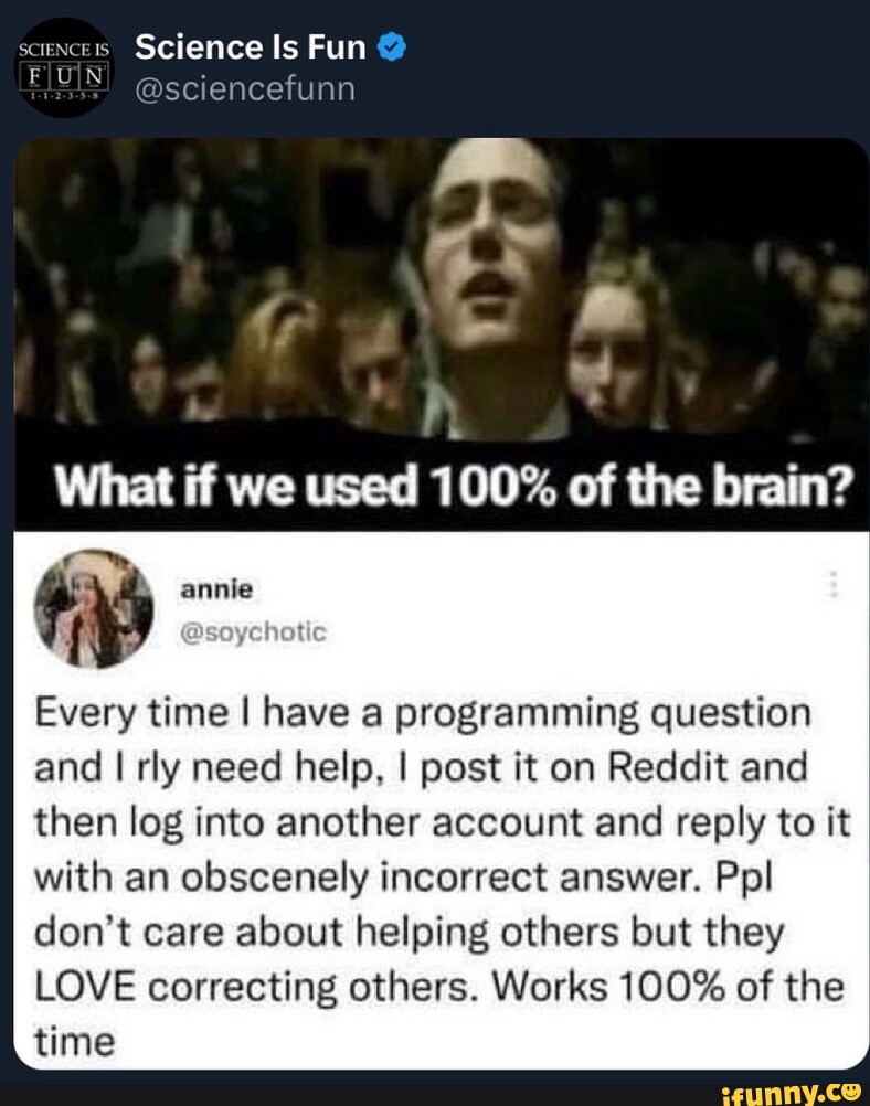 Sciences Science Is Fun @sciencefunn What if we used 100% of the brain ...