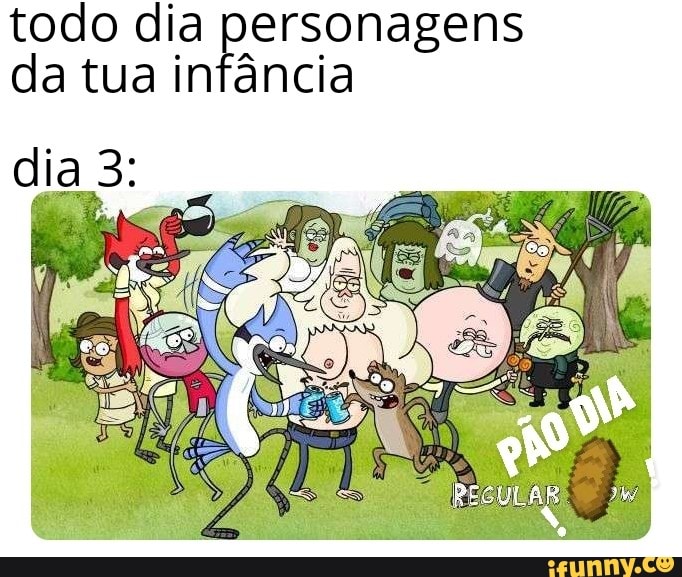 todo dia personagens da tua infância
dia 3:
ne os
RE