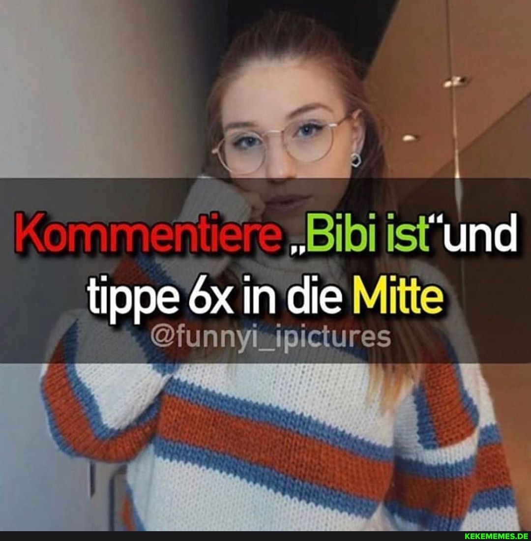 "Bibi
"und
tippe in die Mitte
ipictures