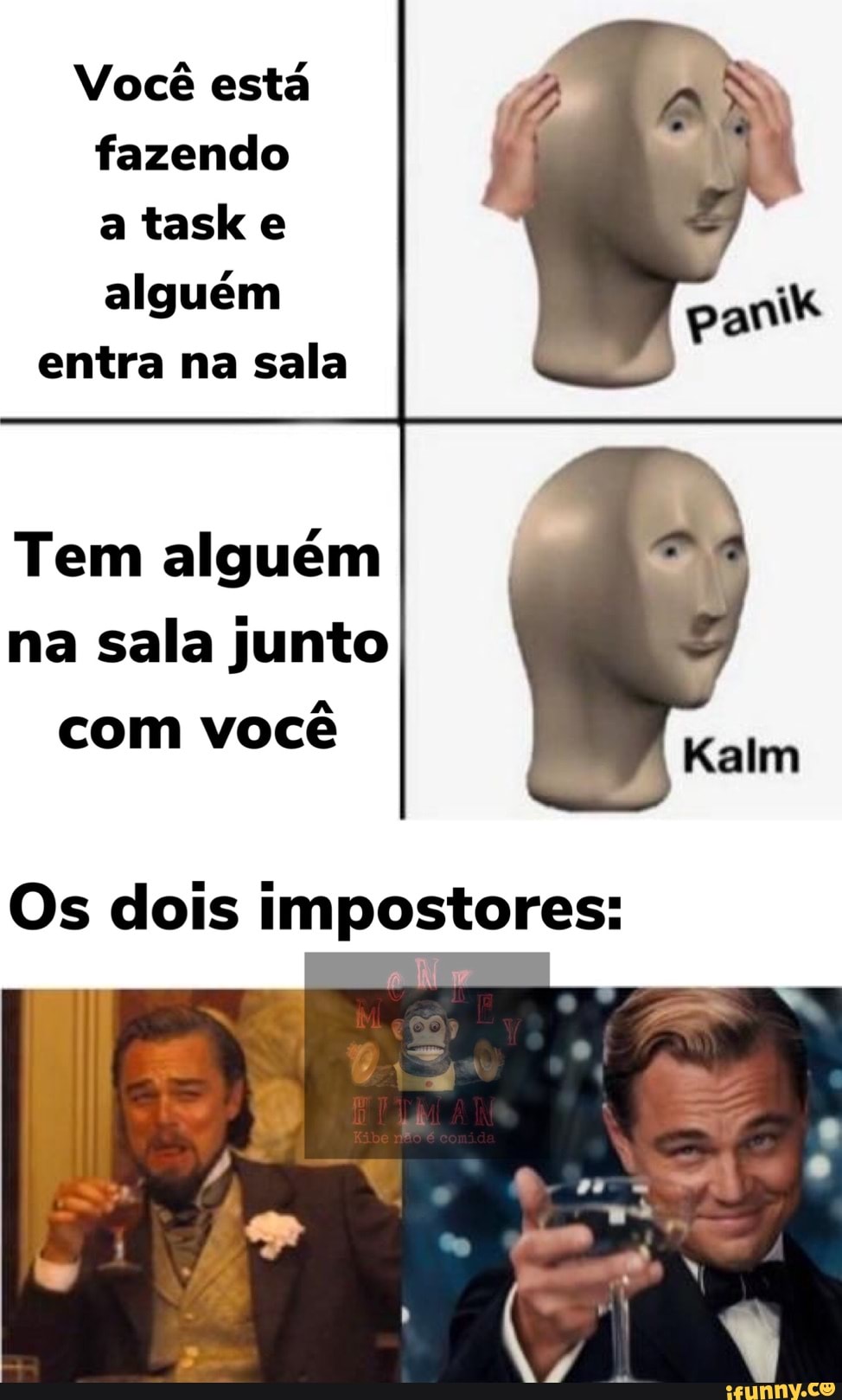 Você está fazendo a task e alguém entra na sala
Tem alguém na sala junto com você
Os dois impostores: