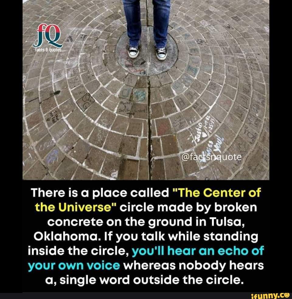 center of the universe tulsa explained