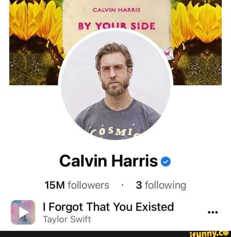 Calvinharris memes. Best Collection of funny Calvinharris pictures on ...