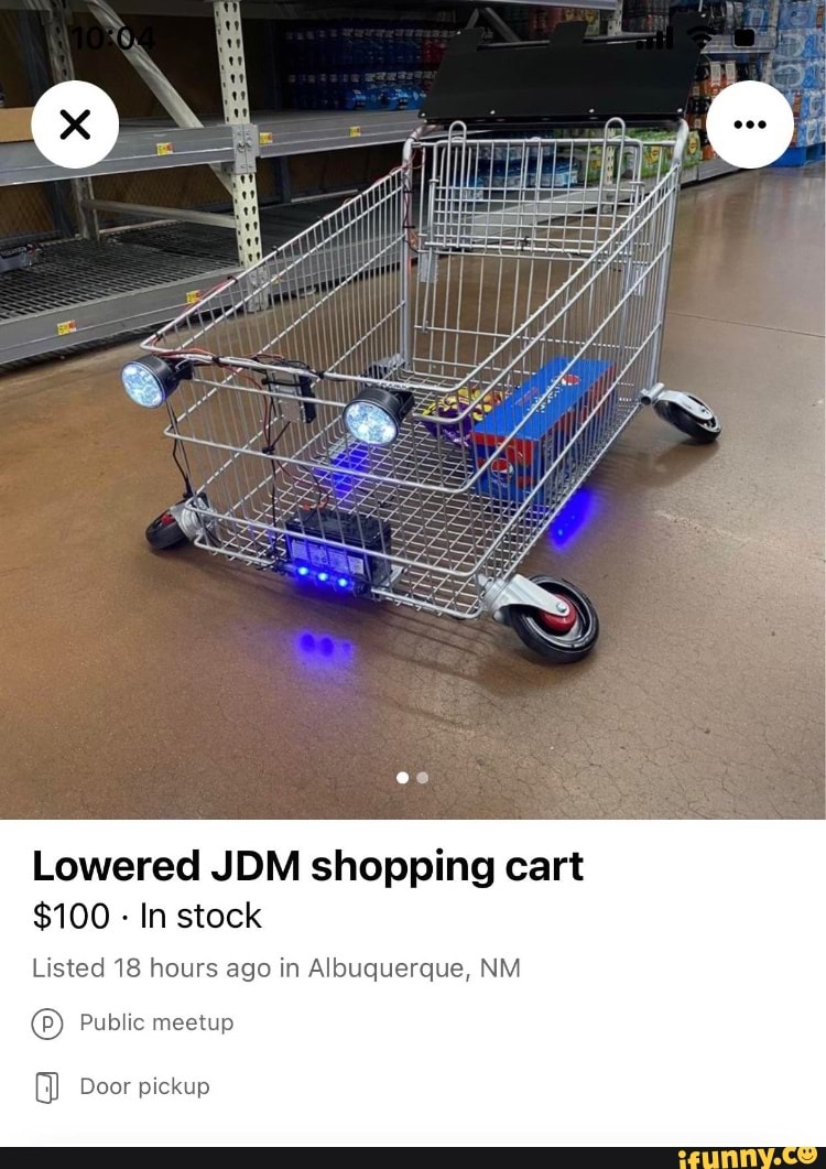 lowered-jdm-shopping-cart-100-in-stock-listed-18-hours-ago-in