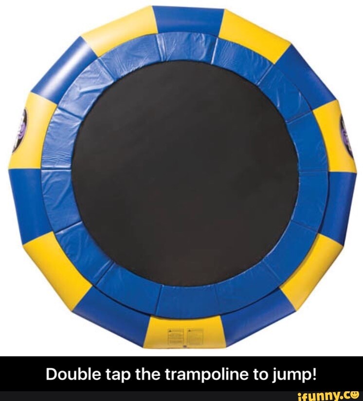 Double Jump Trampoline Meme
